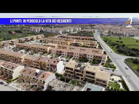 Li Punti in pericolo la vita dei residenti