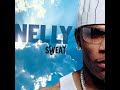 Nelly - Playa (Feat. Missy Elliott & Mobb Deep)