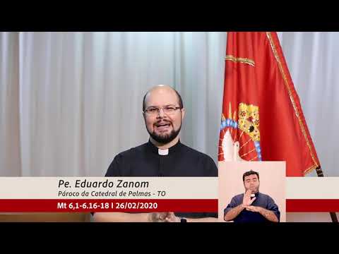 Minuto do Evangelho 26/02/2020 Catedral de Palmas