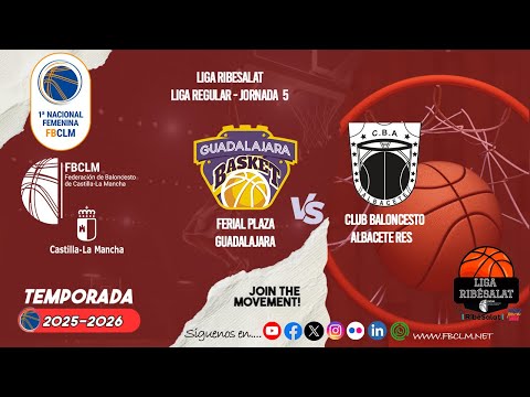 TEMP-25-26 | 1NAC.FEM-J5 | FERIAL PLAZA GUADALAJARA - CLUB BALONCESTO ALBACETE RES