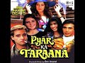 Pyaar Ka Tarana 1993 Manu Gargi Anita Ayub Akshay Anand