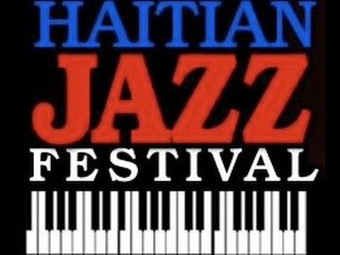 First Haitian Jazz Festival (full highlights)