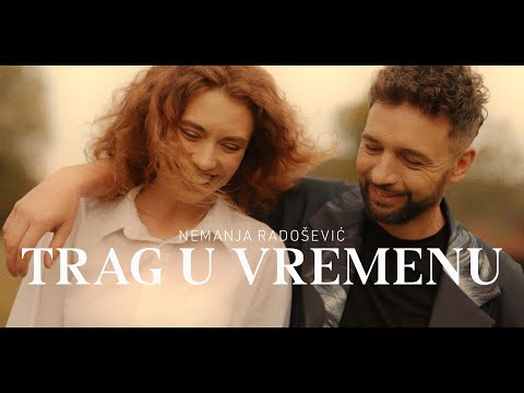 Nemanja Radosevic - Trag u vremenu (Official Video)