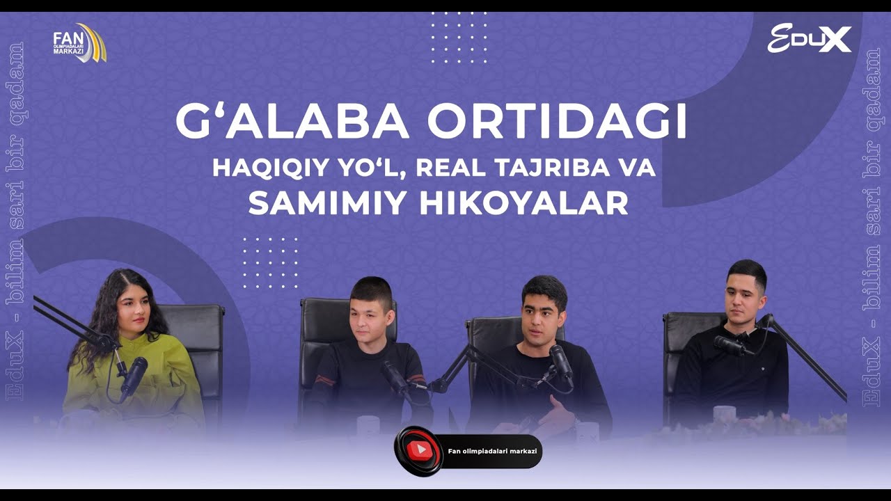 EduX | 3-son — OLIMPIADACHILARNING O'ZLARI BILAN!