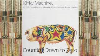 Kinky Machine - Counting Down To Zero (Self Titled First Album B-Side Track 13) 1993