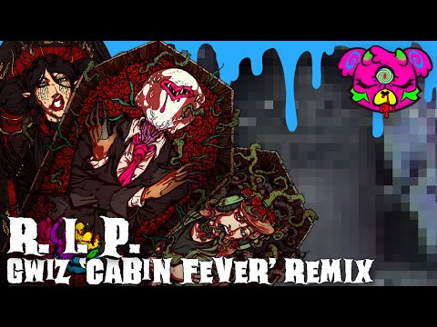 Video thumbnail for RI.P. (GWIZ ‘Cabin Fever’ Remix)