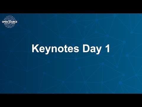 Open Source Strategy Forum - Keynotes Day 1