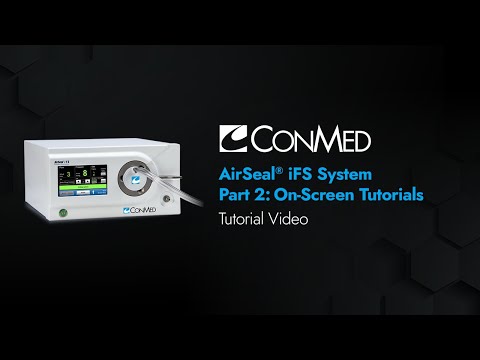 AirSeal® Tutorial: Module 2 - iFS On-Screen Tutorials
