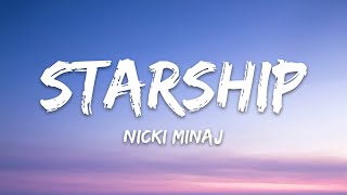 Nicki Minaj - Starship (Lyrics)