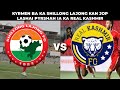 Ka match ba 9 ka Shillong Lajong Fc lashai pyrshah ia ka real Kashmir donbok kan jop suk lashai ✊ SL