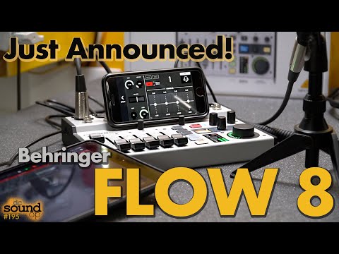 Behringer FLOW 8 Digital Audio Mixer First Look | Just Announced 🎚📲