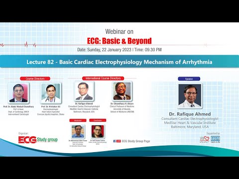 ECG | Lecture 82 (Lecture 1 of Series 1) - Basic Cardiac Electrophysiology Mechanism of Arrhythmia