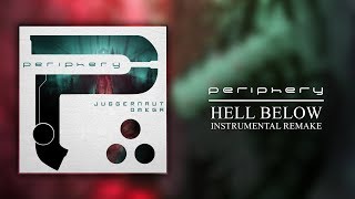 Periphery | Hell Below // Instrumental Remake