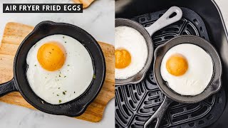 Air Fryer Fried Eggs