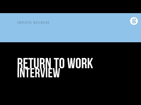 Return to Work Interview