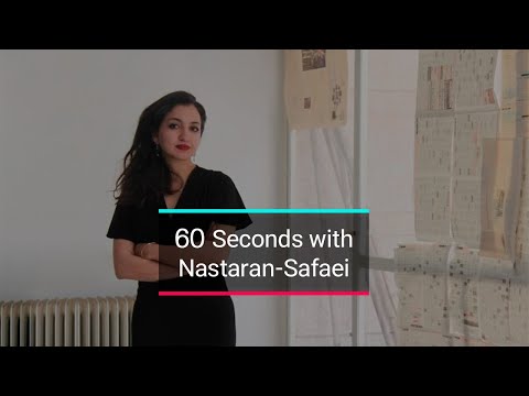 60 Seconds with "Nastaran Safaei"
