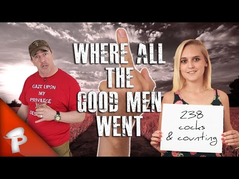 WHERE ALL THE GOOD MEN WENT | Redonkulas.com