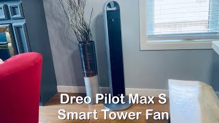 Dreo Pilot Max S Smart Tower Fan With Google, Alexa, Dreo App Included! Smart,Powerful,Quiet!