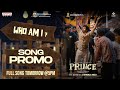 Prince Who Am I Promo Sivakarthikeyan Maria Anudeep K V Thaman S