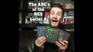 The ABC's of the NES: Letter A
