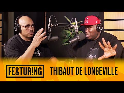 Thibaut de Longeville | Son parcours, le Secteur Ä, Quai 54, Mafia K1 Fry, Dj Mehdi, Oxmo Puccino...