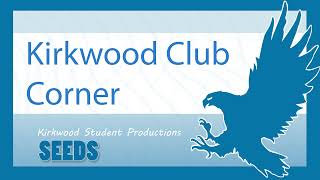 Kirkwood Club Corner: SEEDS