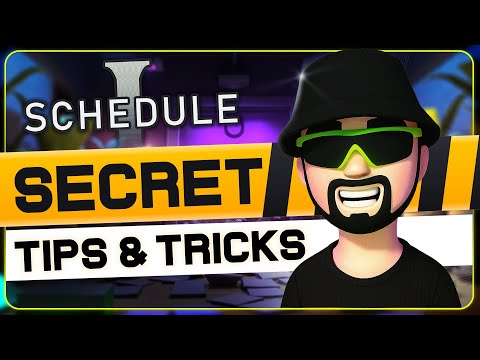 30+ TIPS & TRICKS You Wish You Knew Earlier in SCHEDULE 1