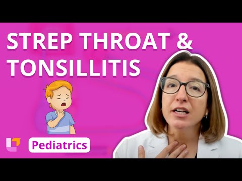 Strep Throat, Tonsillitis - Pediatric Nursing - Respiratory Disorders | @LevelUpRN