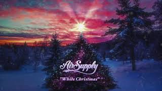 Air Supply - &quot;White Christmas&quot;