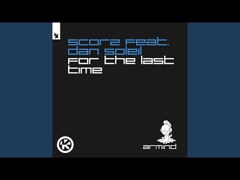 For the Last Time (Extended Mix)