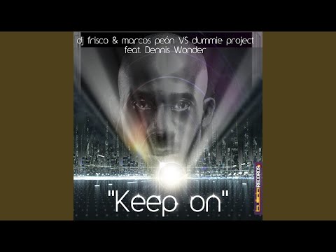 Keep On (feat. Dennis Wonder)