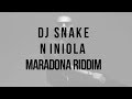 DJ Snake, Niniola - Maradona Riddim (Lyrics)