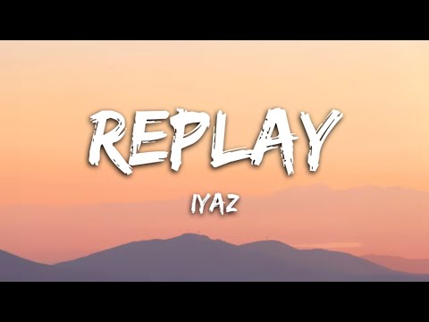 Iyaz - Replay (lyrics) | shawty's like a melody | Tiktok Song