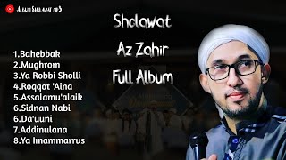 Download lagu Sholawat Az Zahir Terbaru Full Album Mughrom Baheb... mp3