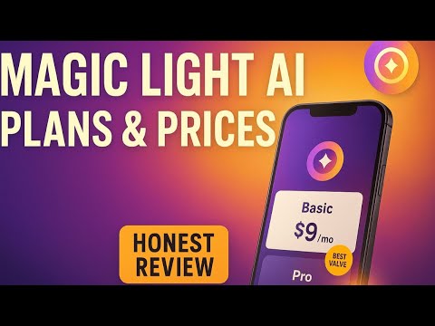 MAGIC LIGHT AI PLANS and PRICES: Discover Its BENEFITS (Honest Review) 2025