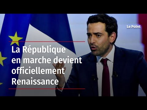 La République en marche devient officiellement Renaissance