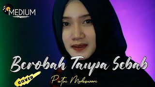 Download lagu Berobah Tanpa Sebab - Thomas Arya || Putri Maheswari [ Cover ] mp3