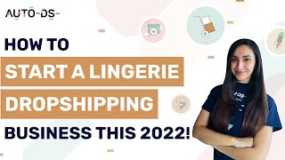 How To Build A Profitable Online Store Dropshipping Lingerie 🛍️