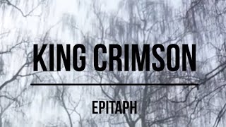 King Crimson - Epitaph (1969) Lyrics Video