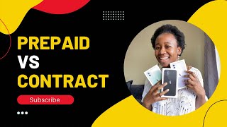 Contract Vs Prepaid || Is Buying A Phone On Contract Better?
