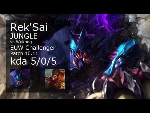 Rek'Sai vs Wukong Jungle - EUW Challenger 5/0/5 Patch 10.11 Gameplay
