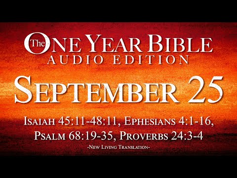 September 25 | One Year Bible Audio Edition
