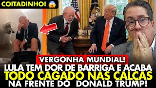 FOI TRÁGICO! LULA COM MEDO ACABA CAGANDO NAS CALÇAS NA REUNIÃO COM TRUMP! QUE DÓ! VERGONHA MUNDIAL!