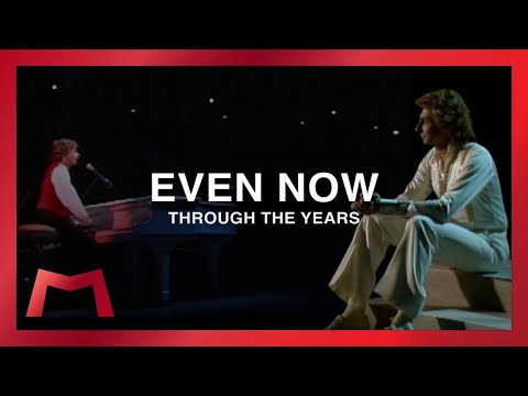 Barry Manilow - Even Now - Through The Years