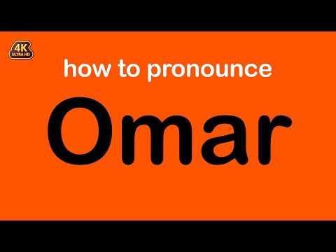 how to pronounce Omar correctly
