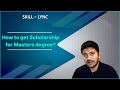 How To Get Scholarships For A Masters Degree Skill Lync