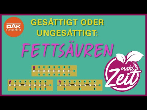 Fettsäuren einfach erklärt! | #mahlZeit | DAK-Gesundheit