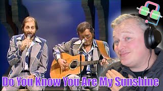 THE STATLER BROTHERS “DO YOU KNOW YOU ARE MY SUNSHINE” REACTION