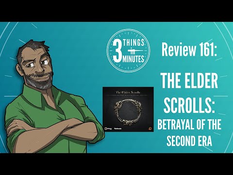 Elder Scrolls: Betrayal of the Second Era: 3 Things in 3 Minutes Review 161