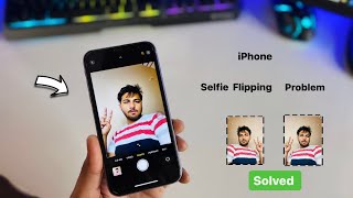 How to Fix iPhone Selfie Flipping Problem || iPhone not Mirroring Front Photos - fixed
